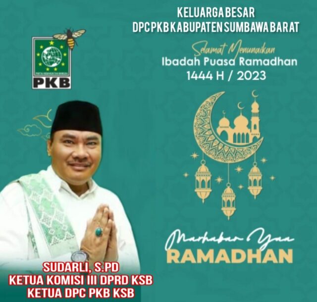 Keluarga Besar PKB KSB Mengucapkan Selamat Menunaikan Ibadah Puasa